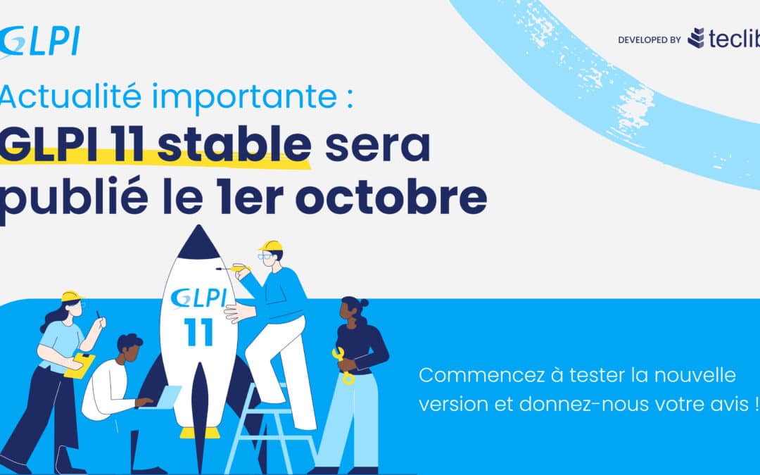 GLPI 11 stable sortira le 1er octobre 🚀